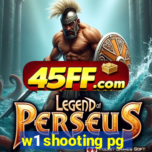 w1 shooting pg